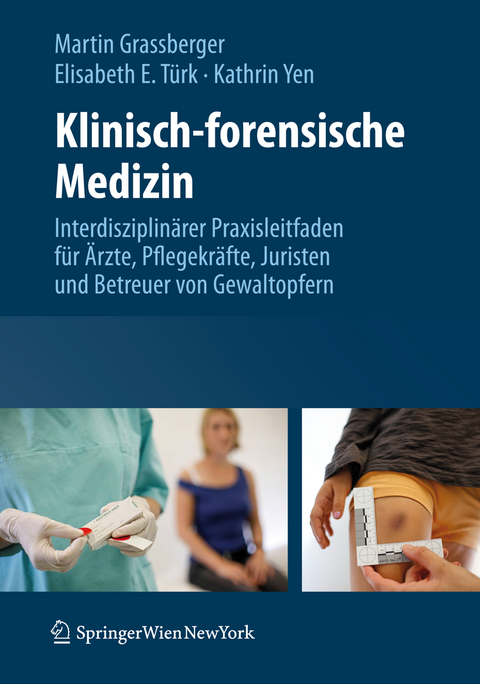 Klinisch-forensische Medizin - 