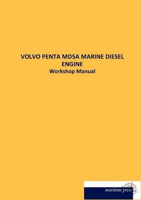 VOLVO PENTA MD5A MARINE DIESEL ENGINE -  N. N.