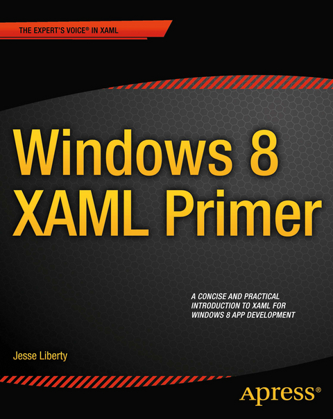 Windows 8 XAML Primer - Jesse Liberty