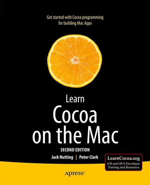 Learn Cocoa on the Mac - Jack Nutting, Peter Clark