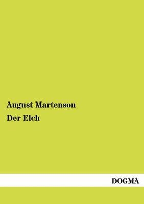 Der Elch - August Martenson