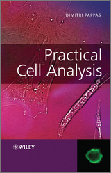 Practical Cell Analysis -  Dimitri Pappas