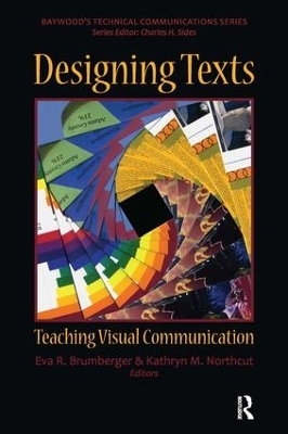 Designing Texts - Eva Brumberger, Kathryn Northcut