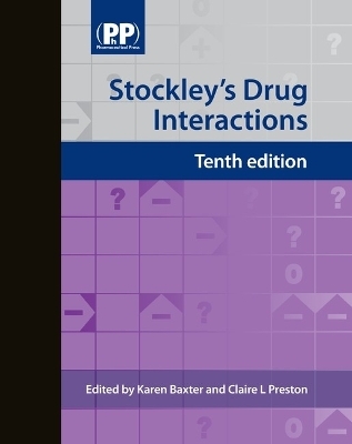 Stockley's Drug Interactions - 