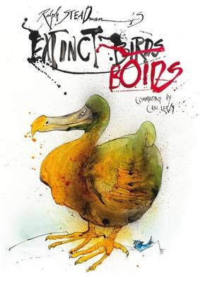 Extinct Boids - Ceri Levy, Ralph Steadman