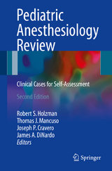 Pediatric Anesthesiology Review - 