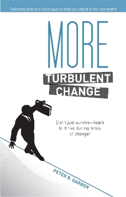 More Turbulent Change - Peter R. Garber