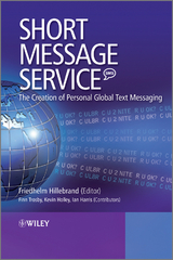 Short Message Service (SMS) - Finn Trosby, Kevin Holley, Ian Harris