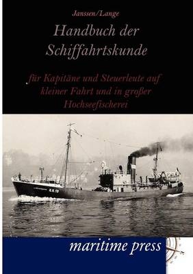 Handbuch der Schiffahrtskunde -  Janssen,  Lange