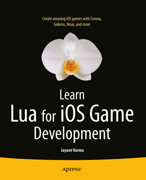 Learn Lua for iOS Game Development - Jayant Varma