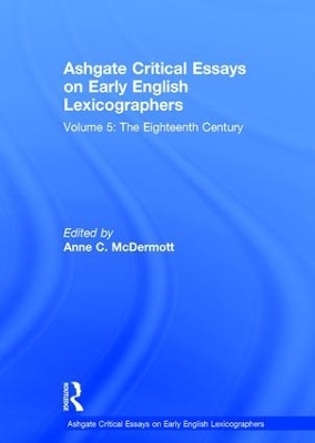 Ashgate Critical Essays on Early English Lexicographers - 