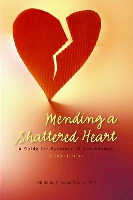 Mending a Shattered Heart - 