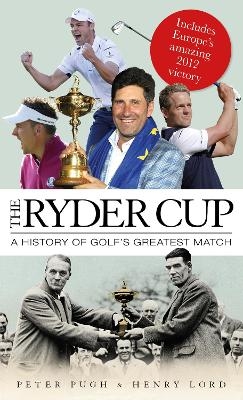 The Ryder Cup - Henry Lord, Peter Pugh