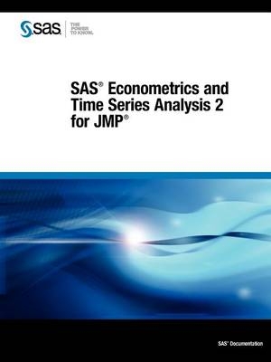 SAS Econometrics and Time Series Analysis 2 for Jmp -  Sas Institute