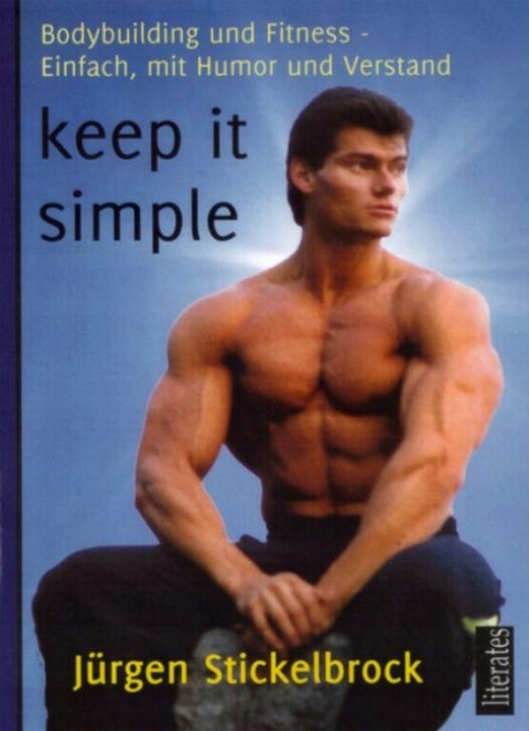 keep it simple - Jürgen Stickelbrock