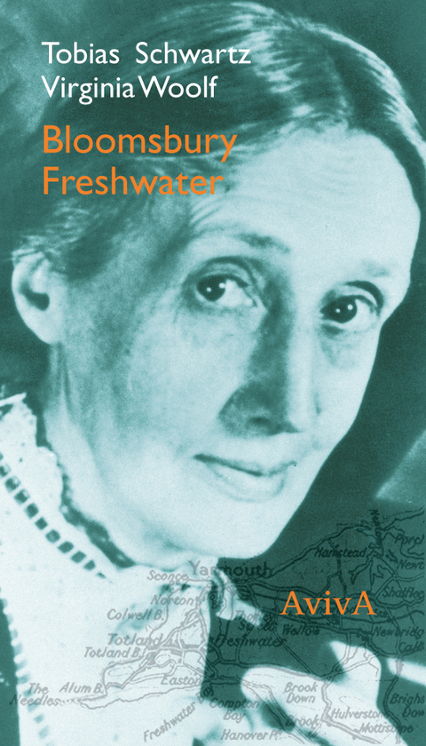 Bloomsbury & Freshwater - Tobias Schwartz, Virginia Woolf