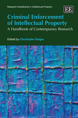 Criminal Enforcement of Intellectual Property - 