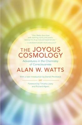 The Joyous Cosmology - Alan Watts