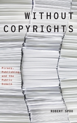 Without Copyrights - Robert Spoo