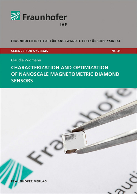 Characterization and Optimization of Nanoscale Magnetometric Diamond Sensors - Claudia Widmann