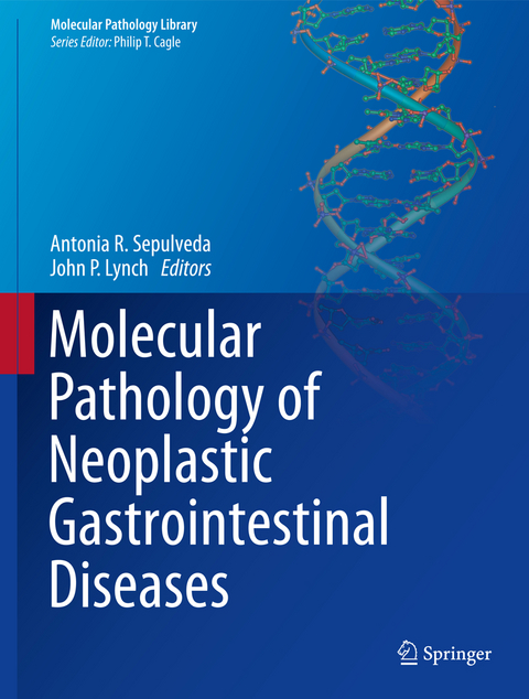 Molecular Pathology of Neoplastic Gastrointestinal Diseases - 
