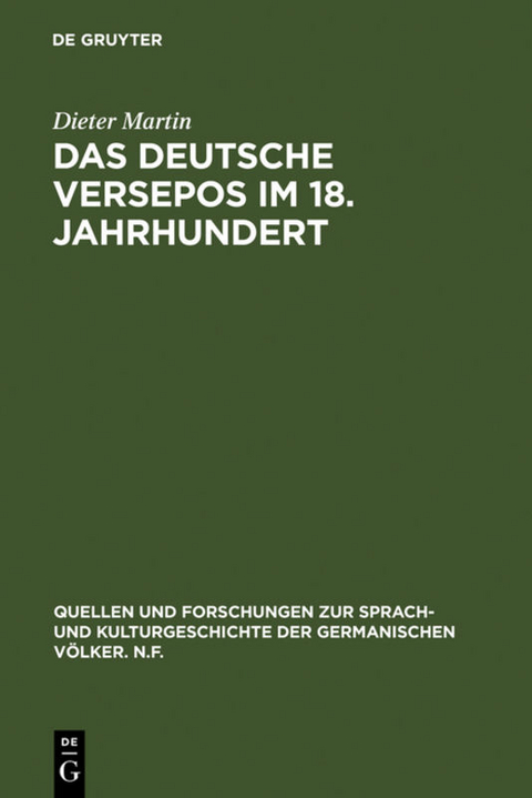 Das deutsche Versepos im 18. Jahrhundert - Dieter Martin