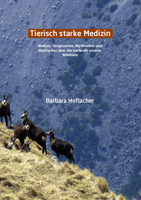 "Tierisch starke Medizin" - Barbara Hoflacher