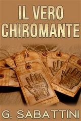 Il vero chiromante - G. Sabattini