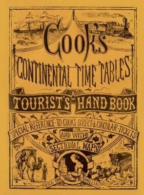 Cook's Continental Time Tables & Tourist's Hand Book