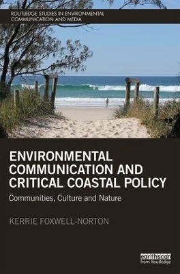 Environmental Communication and Critical Coastal Policy - Kerrie Foxwell-norton