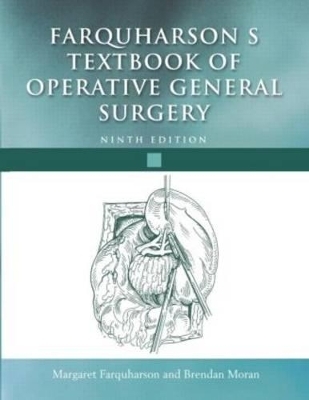 Farquharson's Textbook of Operative General Surgery 9Ed - 