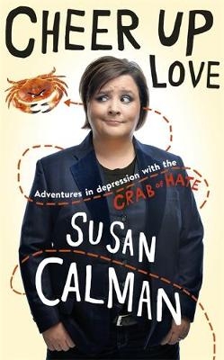 Cheer Up Love - Susan Calman