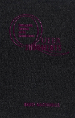 Queer Judgments - Bruce Macdougall