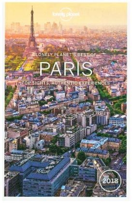 Lonely Planet Best of Paris 2018 -  Lonely Planet, Catherine Le Nevez