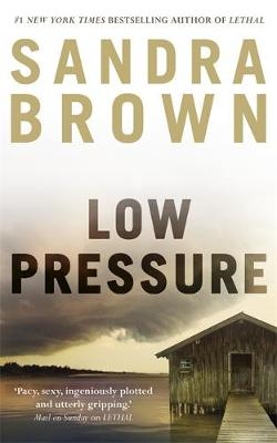 Low Pressure - Sandra Brown