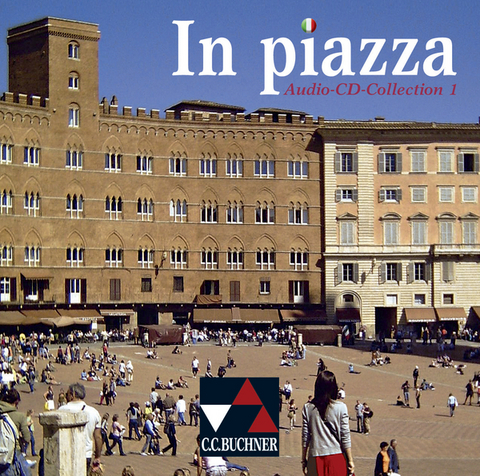 In piazza B / In piazza A/B Audio-CD Collection 1 - Sonja Schmiel, Norbert Stöckle