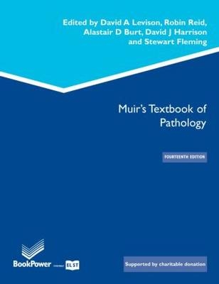 Muir's Textbook of Pathology - Robin Reid