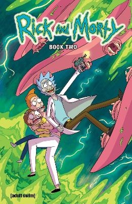 Rick and Morty Book Two - Tom Fowler, Pamela Ribon