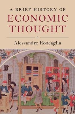 A Brief History of Economic Thought - Alessandro Roncaglia