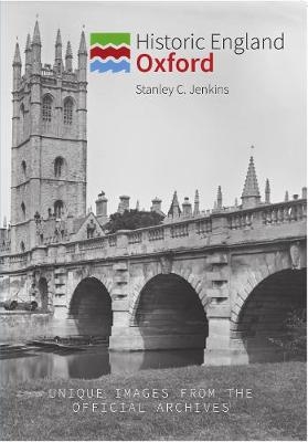 Historic England: Oxford - Stanley C. Jenkins