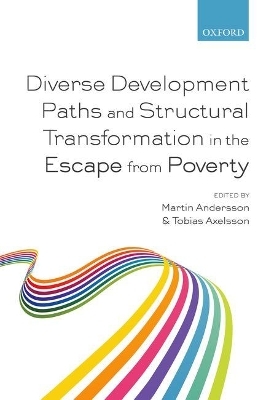 Diverse Development Paths and Structural Transformation in the Escape from Poverty - 
