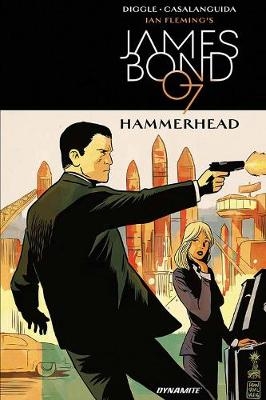 James Bond: Hammerhead - Andy Diggle