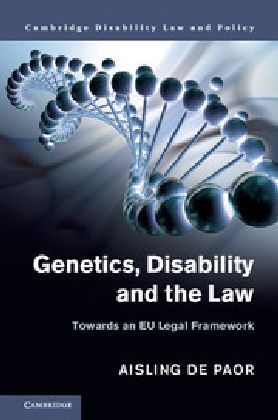 Genetics, Disability and the Law - Aisling de Paor