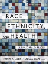 Race, Ethnicity, and Health - 