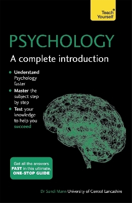 Psychology: A Complete Introduction: Teach Yourself - Sandi Mann