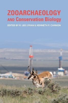 Zooarchaeology and Conservation Biology - 