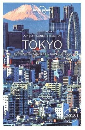 Lonely Planet Best of Tokyo 2018 -  Lonely Planet, Rebecca Milner, Simon Richmond