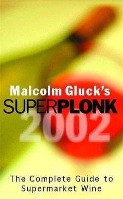 Superplonk - Malcolm Gluck