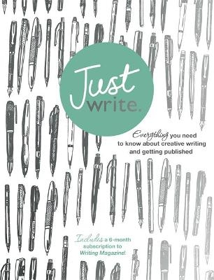 Just Write - Nigel Watts, Stephen May, Jodie Daber, Kevin McCann, Tom Green