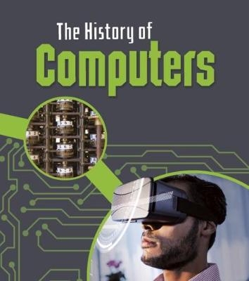 The History of Computers - Chris Oxlade